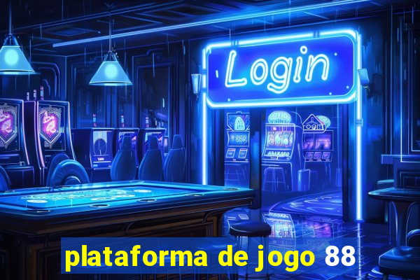 plataforma de jogo 88